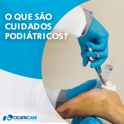 O que são cuidados podiátricos?