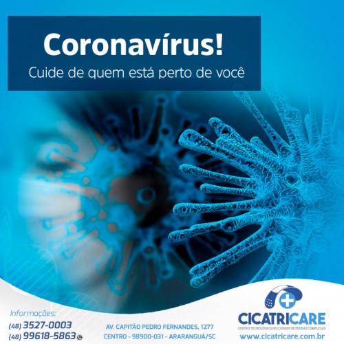 Coronavírus! Cuide de quem está perto de você